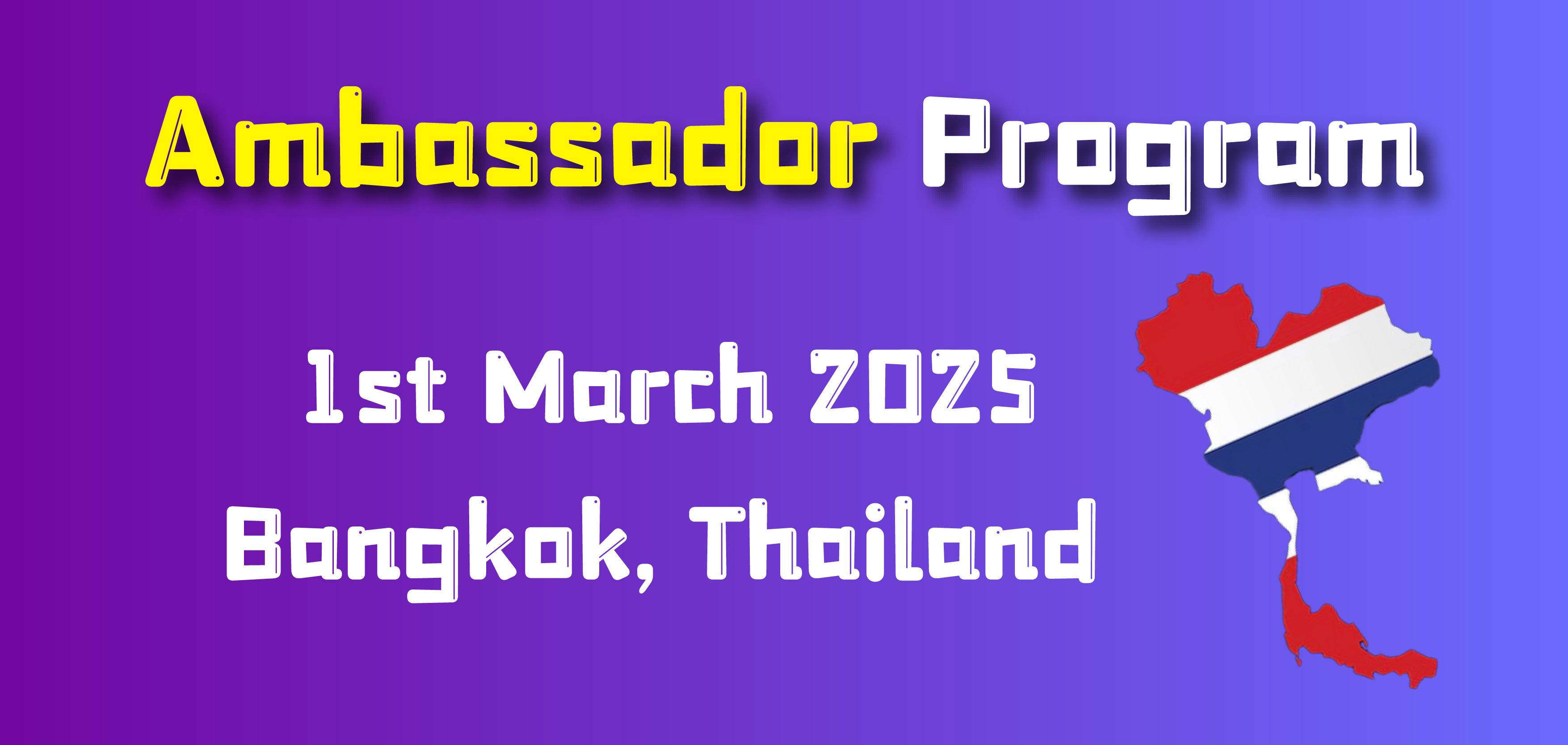 Ambassador Program - Thailand